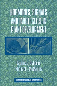 Buy Hormones, Signals and Target Cells in Plant Development (English, Daphne J. Osborne | Michael T. McManus) — BookShops.in