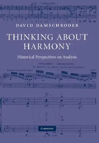 Buy Thinking about Harmony (English, David Damschroder) — BookShops.in