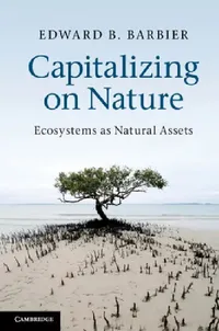 Buy Capitalizing on Nature (English, Edward B. Barbier) — BookShops.in