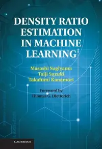 Buy Density Ratio Estimation in Machine Learning (English, Masashi Sugiyama | Taiji Suzuki | Takafumi Kanamori) — BookShops.in