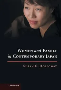 Buy Women and Family in Contemporary Japan (English, Susan D. Holloway) — BookShops.in