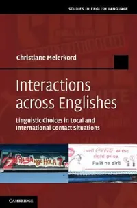 Buy Interactions across Englishes (English, Christiane Meierkord) — BookShops.in