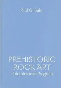 Buy Prehistoric Rock Art (English, Paul G. Bahn) — BookShops.in