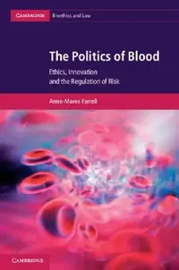 Buy The Politics of Blood (English, Anne-Maree Farrell) — BookShops.in