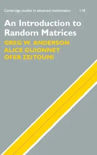 Buy An Introduction to Random Matrices (English, Greg W. Anderson | Alice Guionnet | Ofer Zeitouni) — BookShops.in