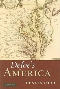 Buy Defoe's America (English, Dennis Todd) — BookShops.in