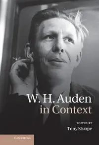 Buy W. H. Auden in Context (English, Tony Sharpe) — BookShops.in