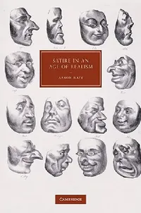 Buy Satire in an Age of Realism (English, Aaron Matz) — BookShops.in