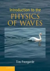 Buy Introduction to the Physics of Waves (English, Tim Freegarde) — BookShops.in