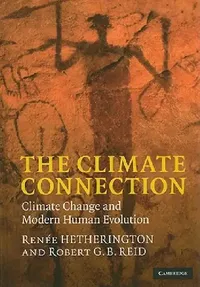 Buy The Climate Connection (English, Renée Hetherington | Robert G. B. Reid) — BookShops.in
