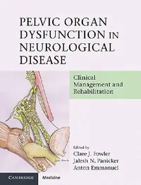Buy Pelvic Organ Dysfunction in Neurological Disease (English, Clare J. Fowler | Jalesh N. Panicker | Anton Emmanuel) — BookShops.in