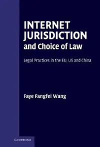 Buy Internet Jurisdiction and Choice of Law (English, Faye Fangfei Wang) — BookShops.in