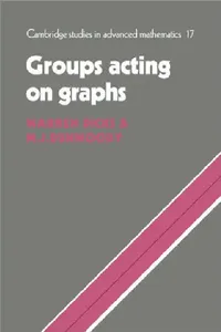 Buy Groups Acting on Graphs (English, Warren Dicks | M. J. Dunwoody | Bela Bollobas) — BookShops.in
