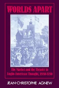 Buy Worlds Apart (English, Jean-Christophe Agnew | Agnew Jean-Christophe) — BookShops.in