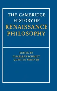 Buy Camb Hist of Renaissance Philosophy (English, C. B. Schmitt | Eckhard Kessler | Quentin Skinner) — BookShops.in