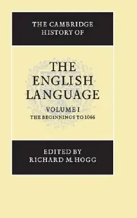 Buy The Cambridge History of the English Language (English, Richard M. Hogg) — BookShops.in