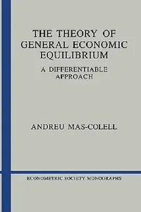 Buy The Theory of General Economic Equilibrium (English, Andreu Mas-Colell) — BookShops.in
