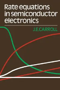 Buy Rate Equations in Semiconductor Electronics (English, John E. Carroll | J. E. Carroll) — BookShops.in