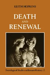 Buy Death and Renewal (English, Keith Hopkins) — BookShops.in