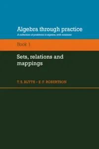 Buy Algebra Through Practice (English, Tom S. Blyth | E. F. Robertson | T. S. Blyth) — BookShops.in