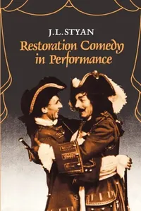 Buy Restoration Comedy in Performance (English, J. L. Styan | Styan J. L.) — BookShops.in