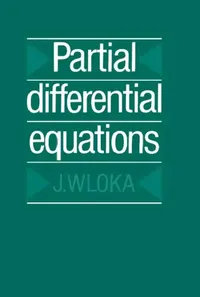 Buy Partial Differential Equations (English, Joseph Wloka | J. Wloka | C. B. Thomas) — BookShops.in