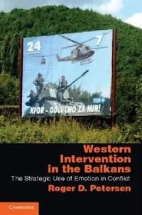 Buy Western Intervention in the Balkans (English, Roger D. Petersen) — BookShops.in