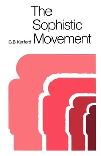 Buy The Sophistic Movement (English, George Briscoe Kerferd) — BookShops.in