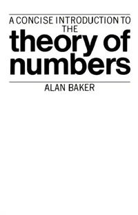 Buy A Concise Introduction to the Theory of Numbers (English, Alan Baker) — BookShops.in