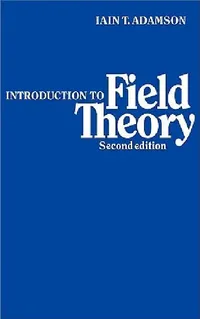 Buy An Introduction to Field Theory (English, Iain T. Adamson) — BookShops.in
