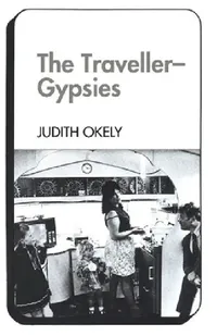 Buy The Traveller-Gypsies (English, Judith Okely) — BookShops.in