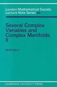 Buy Several Complex Variables and Complex Manifolds (English, Margaret J. Field | Mike Field) — BookShops.in