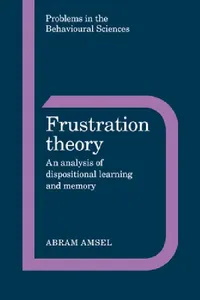 Buy Frustration Theory (English, Abram Amsel | Jeffrey Gray | Michael Gelder) — BookShops.in