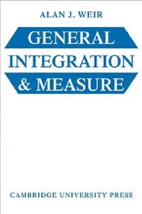 Buy General Integration & Measure (English, A. J. Weir | Alan John Weir | Weir) — BookShops.in