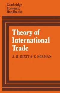 Buy Theory of International Trade (English, A. Dixit | V. D. Norman | Avinash K. Dixit) — BookShops.in