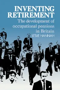 Buy Inventing Retirement (English, Leslie Hannah | Hannah Leslie) — BookShops.in