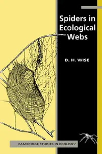 Buy Spiders in Ecological Webs (English, Cse Wise | David H. Wise) — BookShops.in