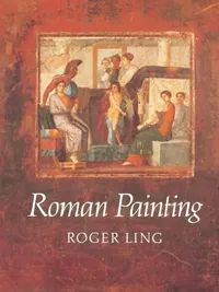 Buy Roman Painting (English, Roger Ling | Ling Roger) — BookShops.in