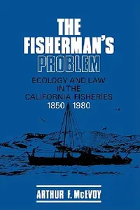 Buy The Fisherman's Problem (English, Arthur F. McEvoy | Donald Worster | Alfred W. Crosby) — BookShops.in