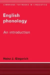 Buy English Phonology 1ed (English, Heinz J. Giegerich | Heinz J. Geigerich | Giegerich Heinz J.) — BookShops.in