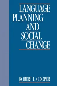 Buy Language Planning and Social Change (English, Robert Leon Cooper) — BookShops.in