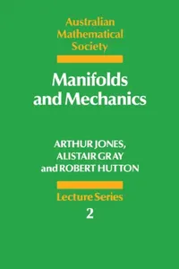 Buy Manifolds and Mechanics (English, A. Jones | Arthur Jones | Alistair Gray) — BookShops.in