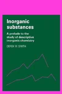 Buy Inorganic Substances (English, Derek W. Smith) — BookShops.in