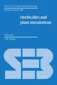 Buy Herbicides and Plant Metabolism (English, A. D. Dodge | A. D. Dodge) — BookShops.in