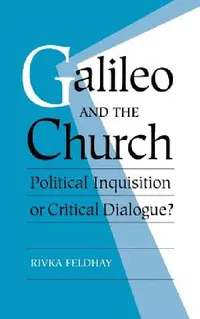 Buy Galileo and the Church (English, Rivka Feldhay | Feldhay Rivka) — BookShops.in