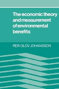 Buy The Economic Theory and Measurement of Environment Benefits (English, Per-Olov Johansson) — BookShops.in