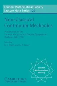 Buy Non-Classical Continuum Mechanics (English, R. J. Knops | A. a. Lacey | N. J. Hitchin) — BookShops.in