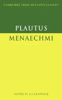 Buy Plautus (English, Titus Maccius Plautus | Plautus | A. S. Gratwick) — BookShops.in