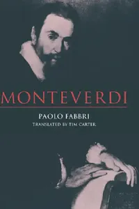 Buy Monteverdi (English, Paolo Fabbri | Fabbri Paolo | Tim Carter) — BookShops.in