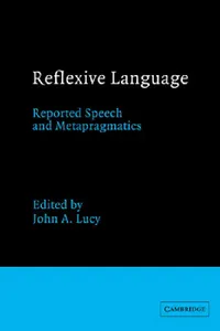Buy Reflexive Language (English, John A. Lucy | Lucy John a.) — BookShops.in